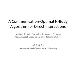 A Communication-Optimal N-Body Algorithm for Direct Interactions
