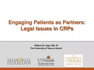 Engaging Patients as Partners: Legal Issues in CRPs