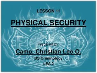 LESSON 11 PHYSICAL SECURITY