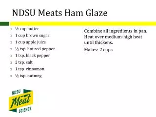 NDSU Meats Ham Glaze