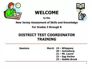 WELCOME to the New Jersey Assessment of Skills and Knowledge For Grades 3 through 8