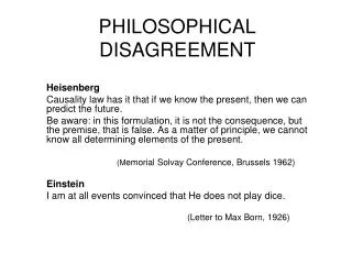 PHILOSOPHICAL DISAGREEMENT