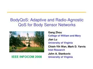 BodyQoS: Adaptive and Radio-Agnostic QoS for Body Sensor Networks