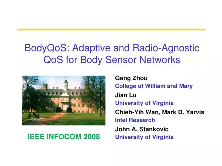 bodyqos adaptive and radio agnostic qos for body sensor networks