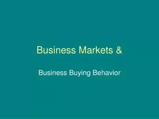 Business Markets &amp;