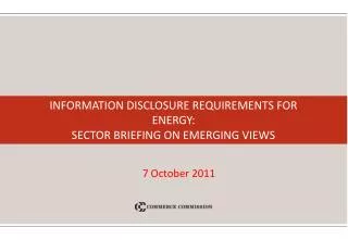 Information Disclosure Requirements for ENERGY: Sector Briefing on Emerging Views