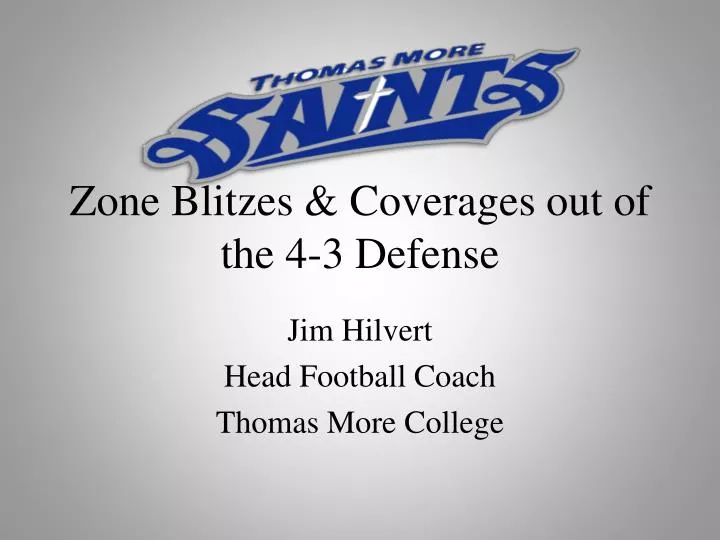 zone blitzes coverages out of the 4 3 defense