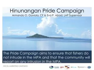 Hinunangan Pride Campaign Armando O. Gaviola , CF &amp; Eva P. Abad, LAP Supervisor