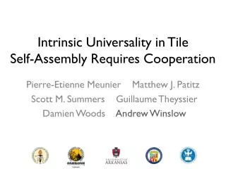 Intrinsic Universality in Tile Self-Assembly Requires Cooperation