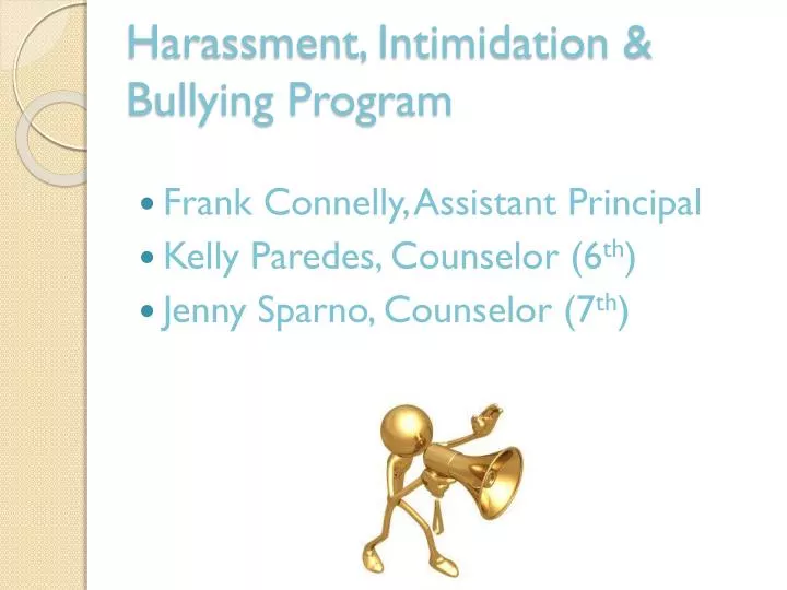harassment intimidation bullying program