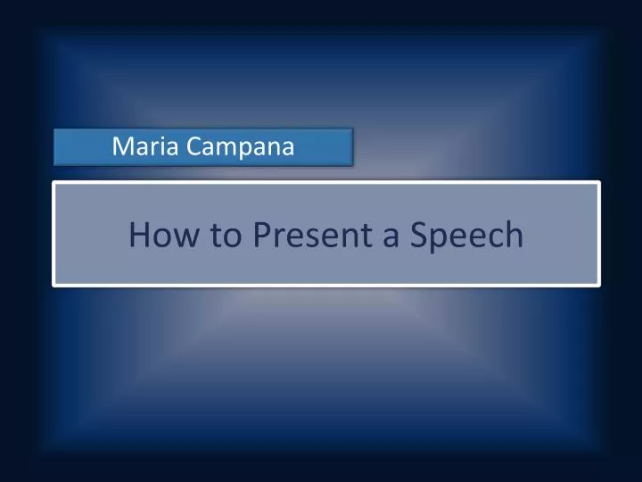 how to present your speech