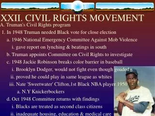 XXII. CIVIL RIGHTS MOVEMENT