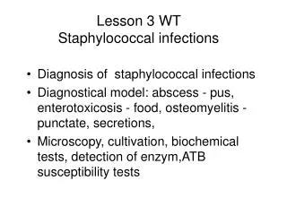 Diagnosis of staphylococcal infections