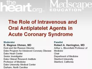 The Role of Intravenous and Oral Antiplatelet Agents in Acute Coronary Syndrome