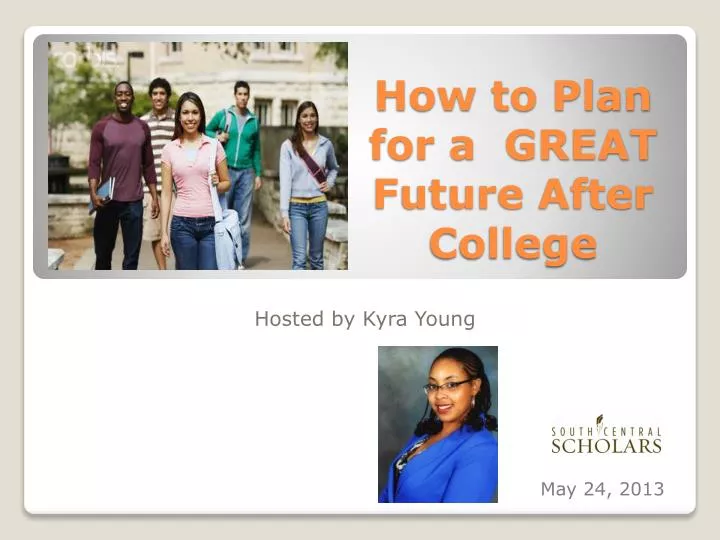 how to plan for a great future after college