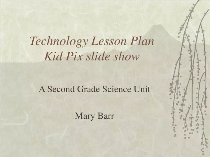 technology lesson plan kid pix slide show