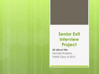 Senior Exit Interview Project