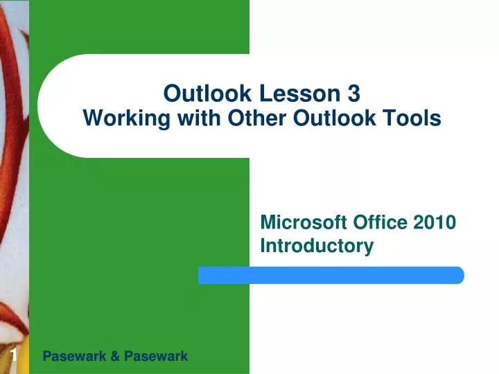 outlook lesson 3 working with other outlook tools