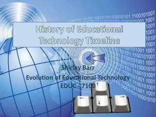 History of Educational Technology Timeline
