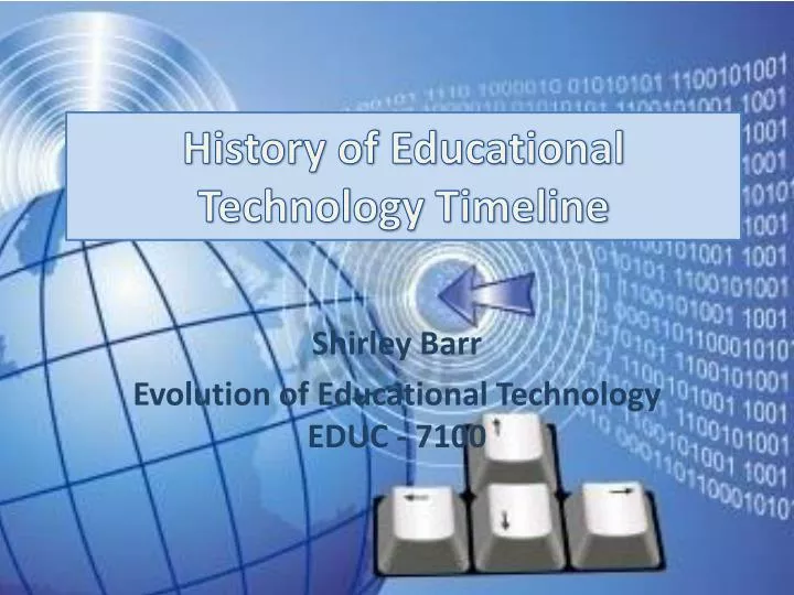 history of educational technology timeline
