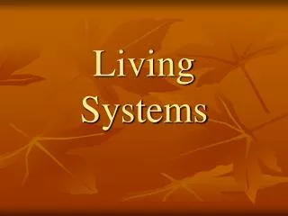 living systems