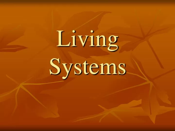 living systems