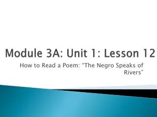 Module 3A: Unit 1: Lesson 12