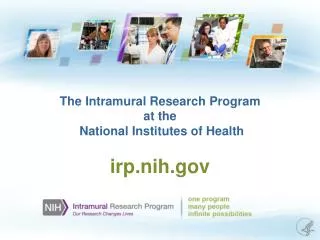 The Intramural Research Program at the National Institutes of Health