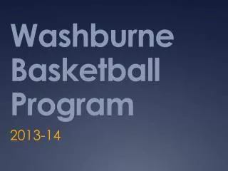 Washburne Basketball Program