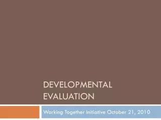 Developmental Evaluation