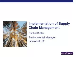 Implementation of Supply Chain Management