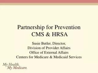 Partnership for Prevention CMS &amp; HRSA