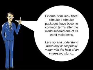 Understanding External Stimulus