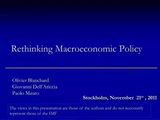 Rethinking Macroeconomic Policy