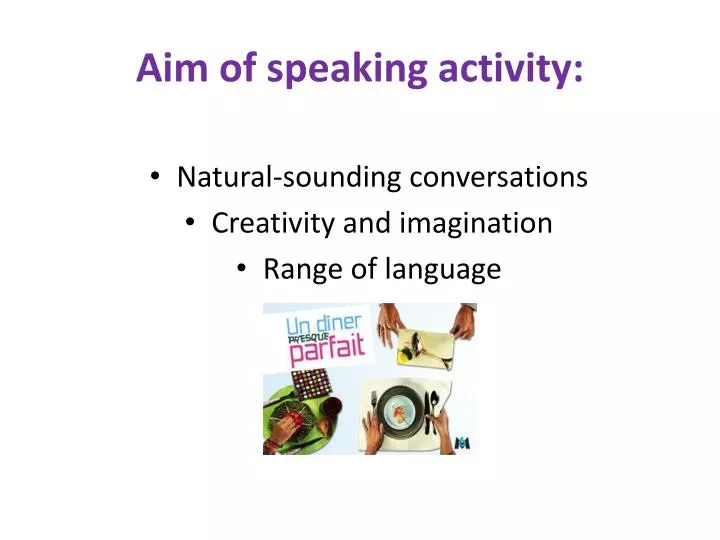 aim of speaking activity