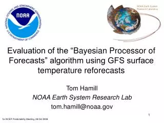 Tom Hamill NOAA Earth System Research Lab tom.hamill@noaa