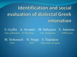 Identification and social evaluation of dialectal Greek intonation