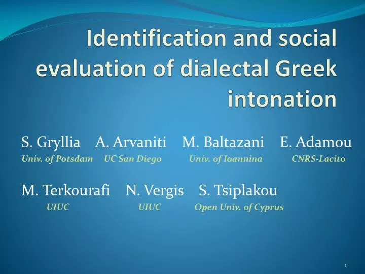identification and social evaluation of dialectal greek intonation