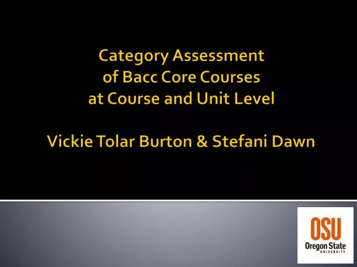 category assessment of bacc core courses at course and unit level vickie tolar burton stefani dawn
