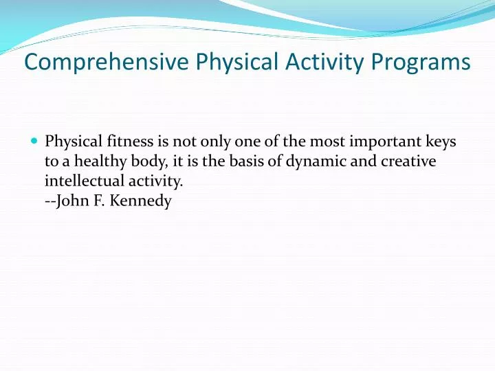 comprehensive physical activity programs