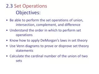 2.3 Set Operations 	Objectives: