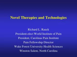 Novel Therapies and Technologies