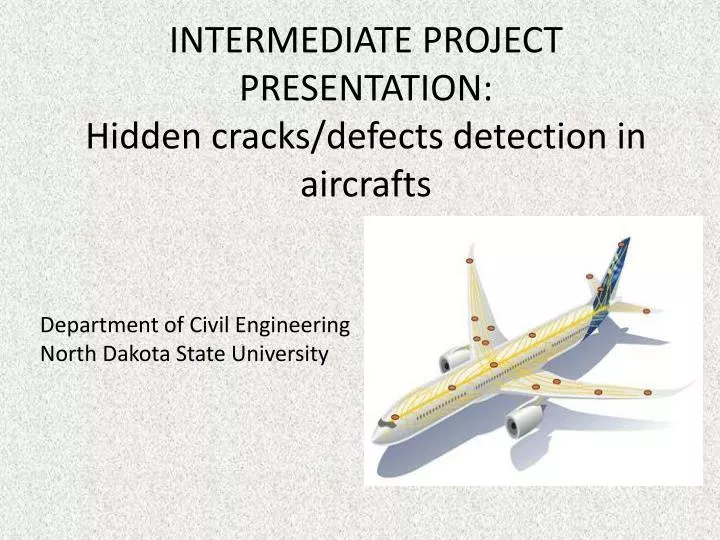 intermediate project presentation hidden cracks defects detection in aircrafts