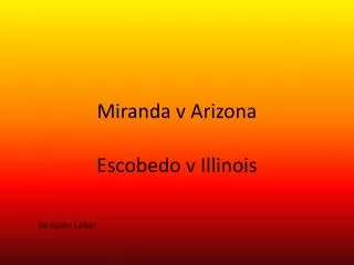 Miranda v Arizona