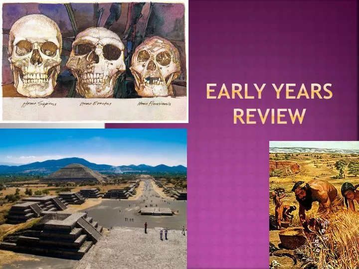 early years review