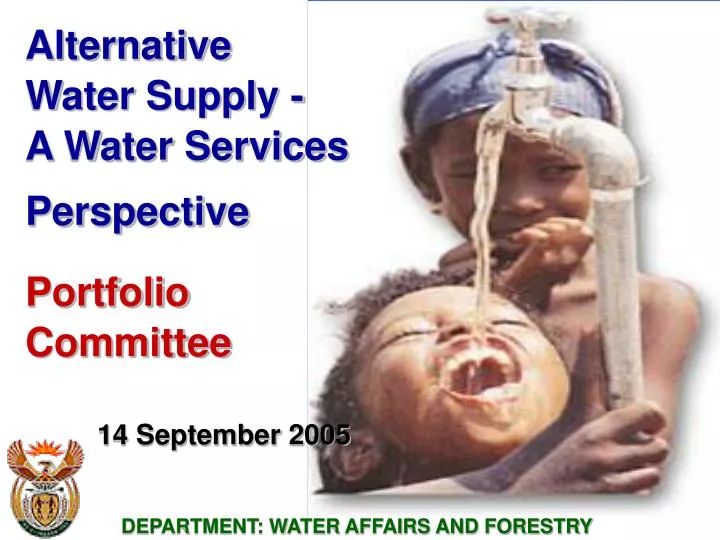 alternative water supply a water services perspective portfolio committee 14 september 2005