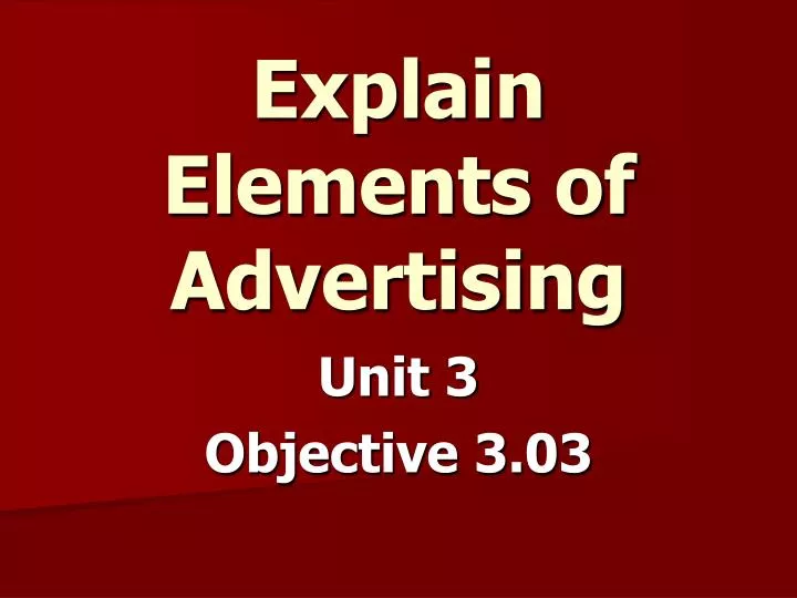 explain elements of advertising