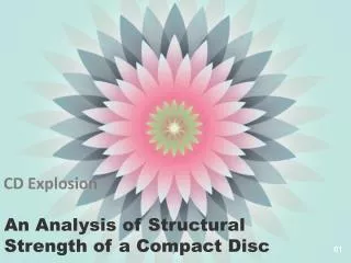 An Analysis of Structural Strength of a Compact Disc