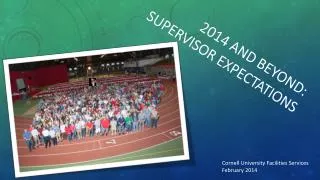 2014 and Beyond: Supervisor Expectations