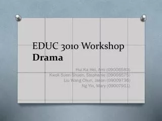 EDUC 3010 Workshop Drama